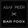 Asaf Peer & Bar Foox - I Don't Date - Single